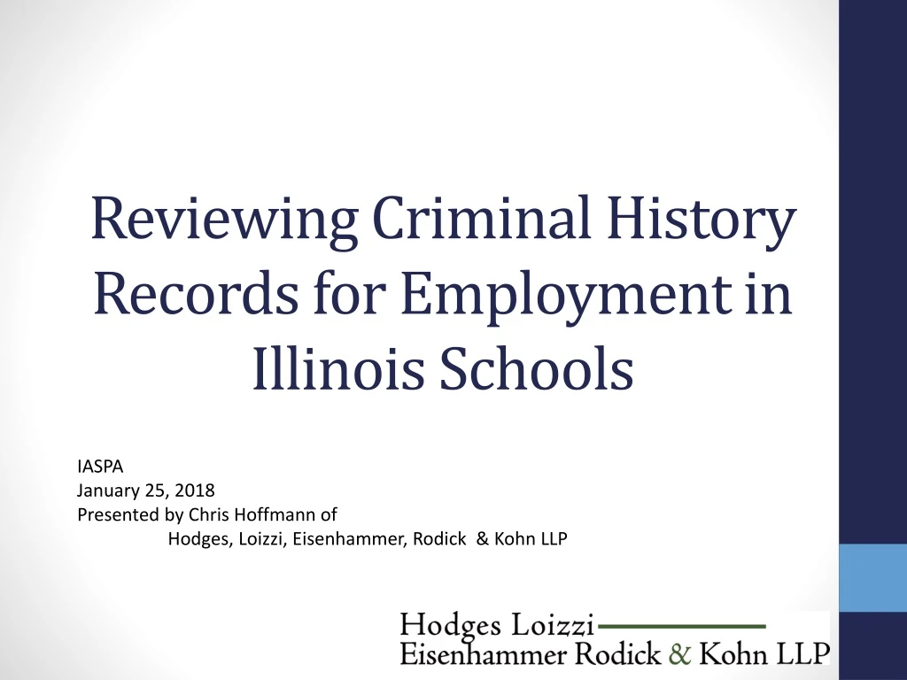 reviewing criminal history records for employment in illinois schools