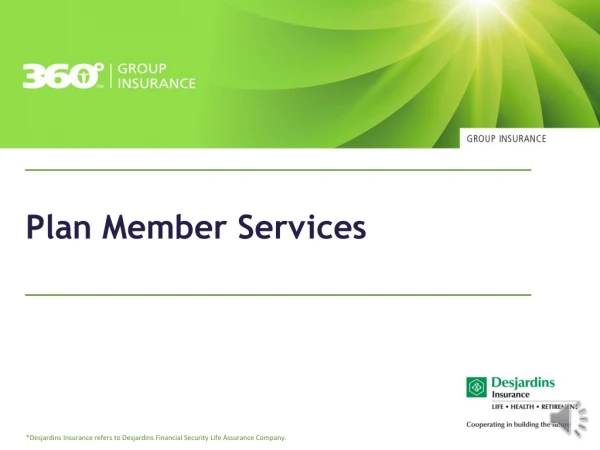 Plan Member Services