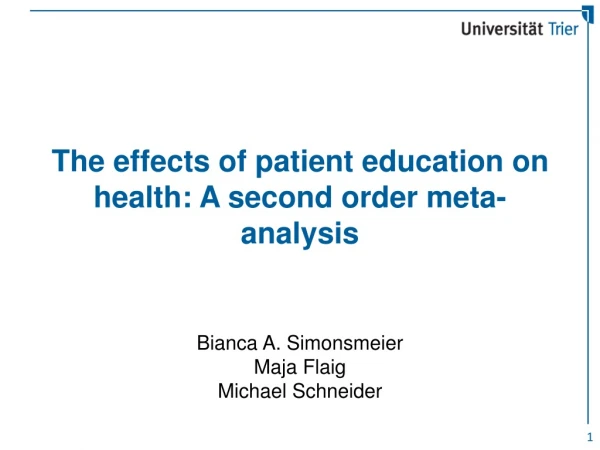 The effects of patient education on health: A second order meta-analysis