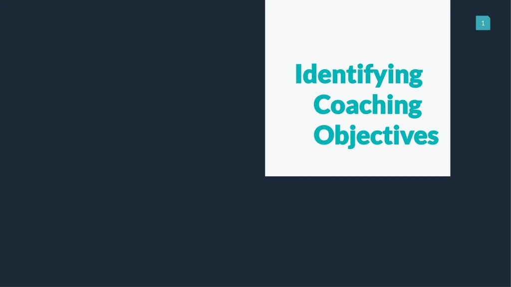 identifying coaching objectives