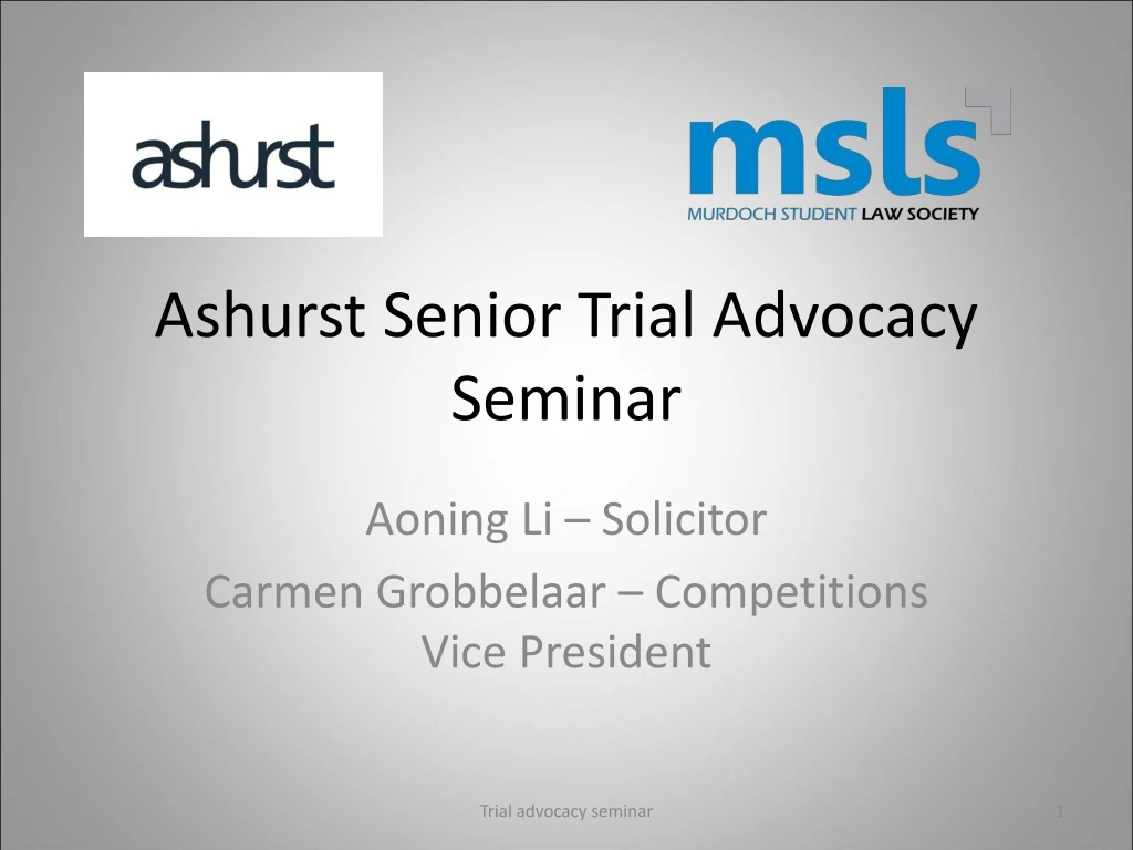 ashurst senior trial advocacy seminar