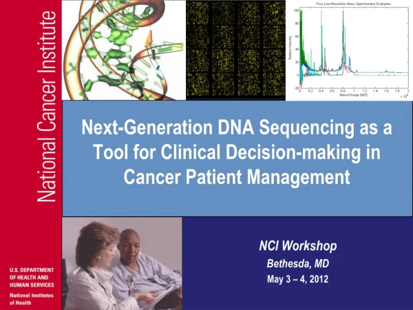 Next-Generation DNA Sequencing as a Tool for Clinical Decision-making in Cancer Patient Management