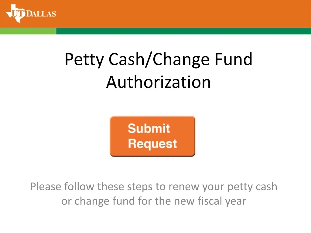 petty cash change fund authorization