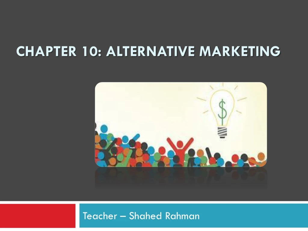 chapter 10 alternative marketing