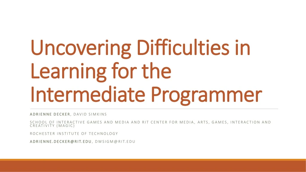 uncovering difficulties in learning for the intermediate programmer