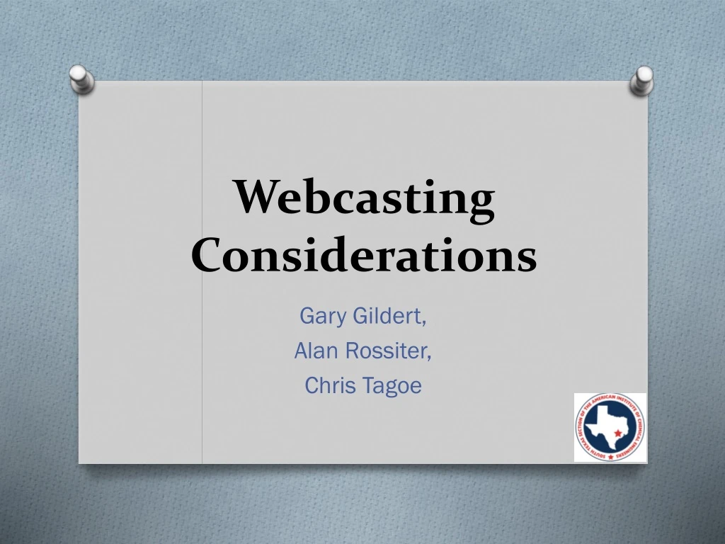 webcasting considerations