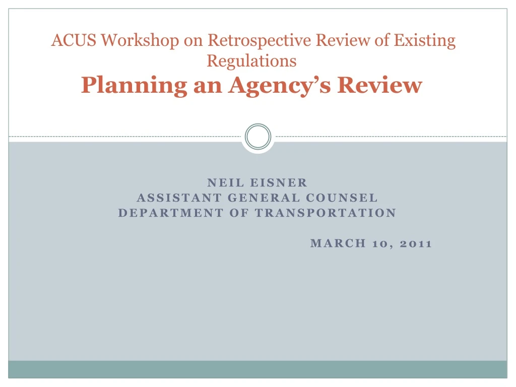 acus workshop on retrospective review of existing regulations planning an agency s review