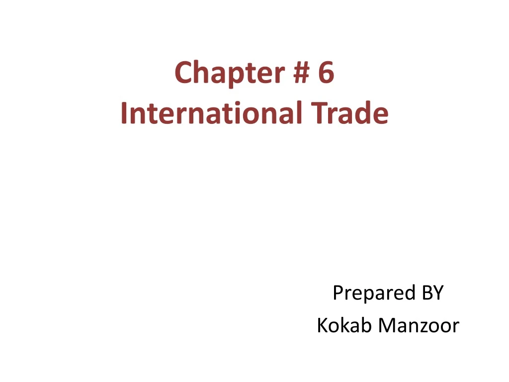 chapter 6 international trade