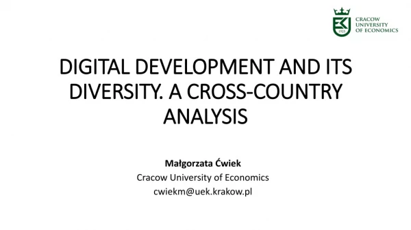 DIGITAL DEVELOPMENT AND ITS DIVERSITY. A CROSS-COUNTRY ANALYSIS
