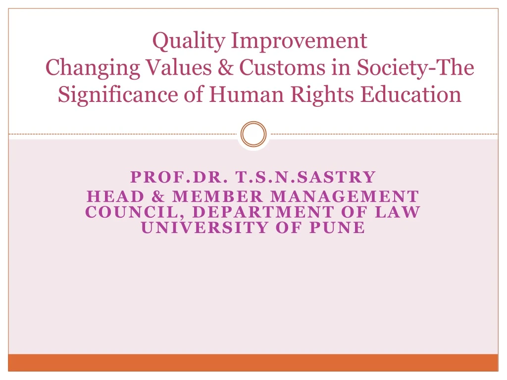 quality improvement changing values customs in society the significance of human rights education