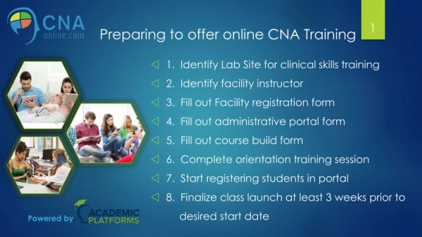 1. Identify Lab Site for clinical skills training 2. Identify facility instructor