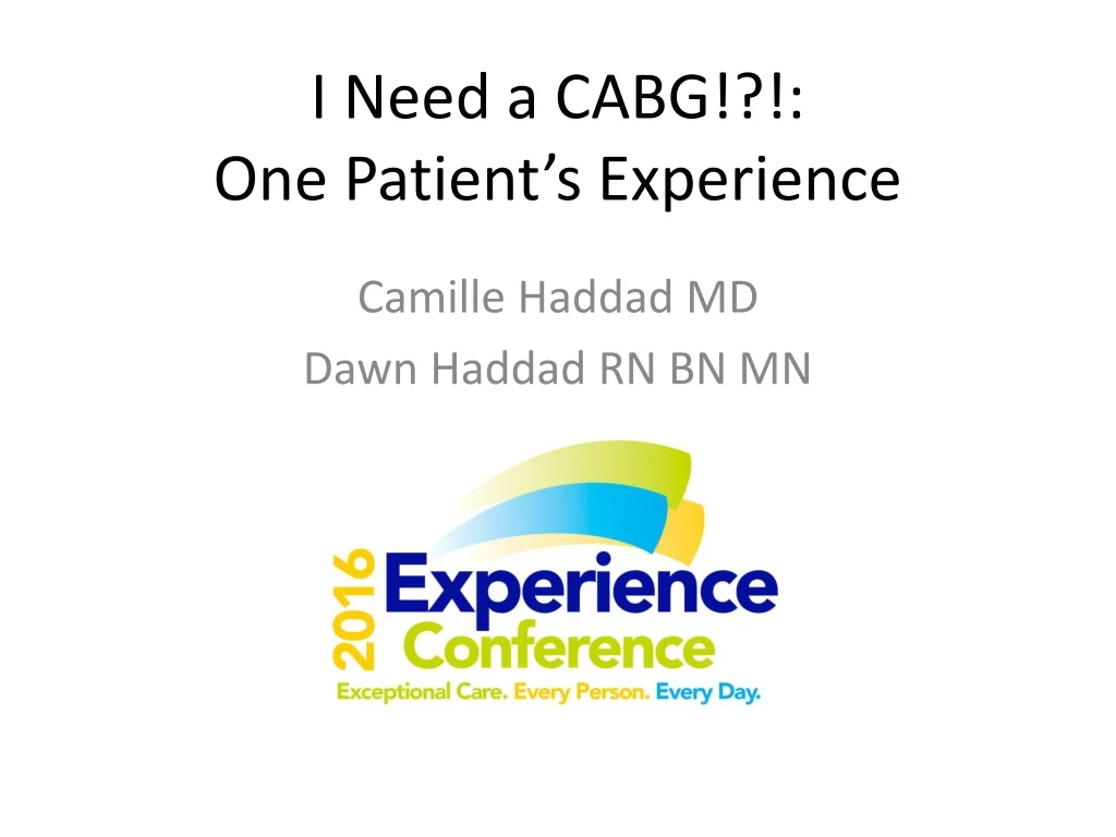 i need a cabg one patient s experience