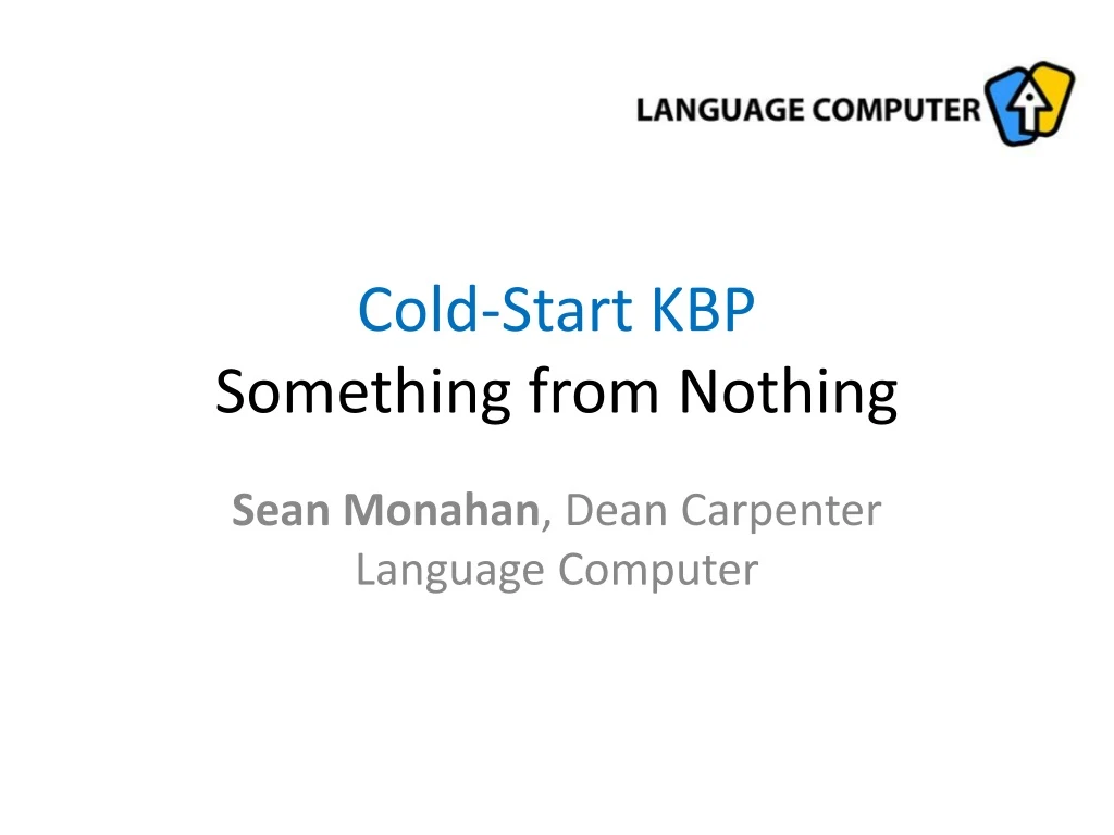 cold start kbp something from nothing