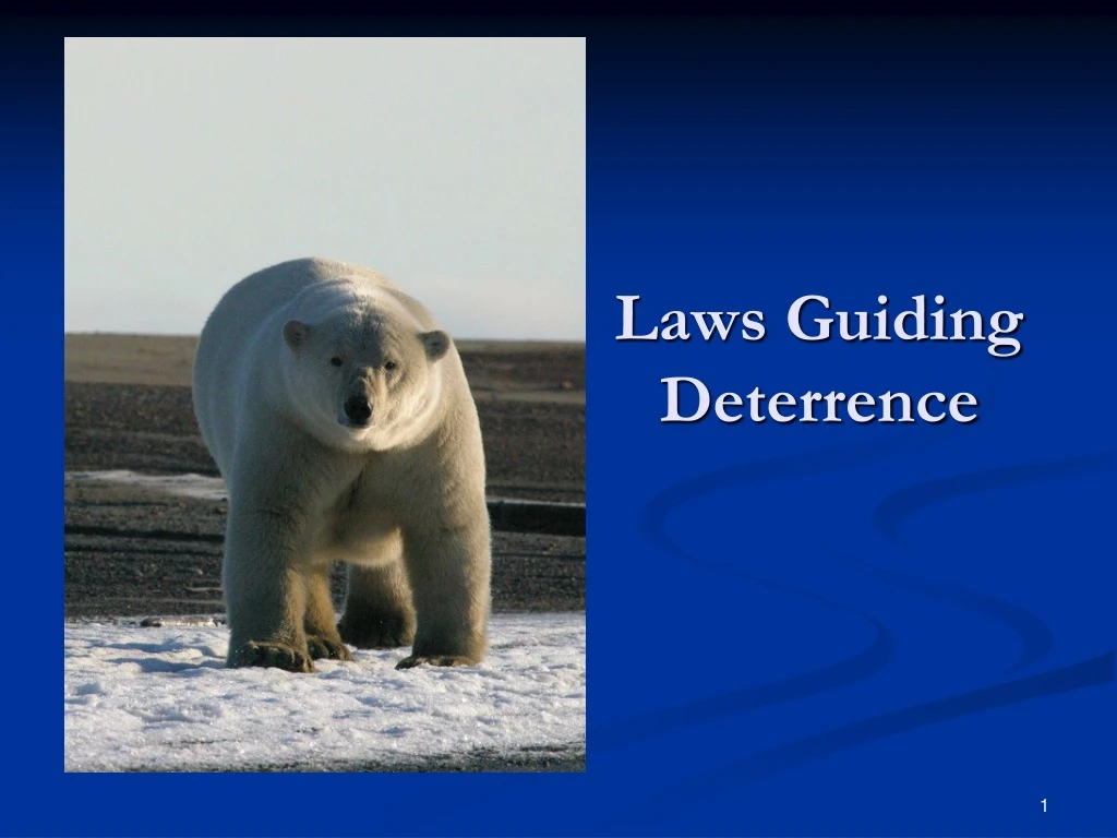 laws guiding deterrence