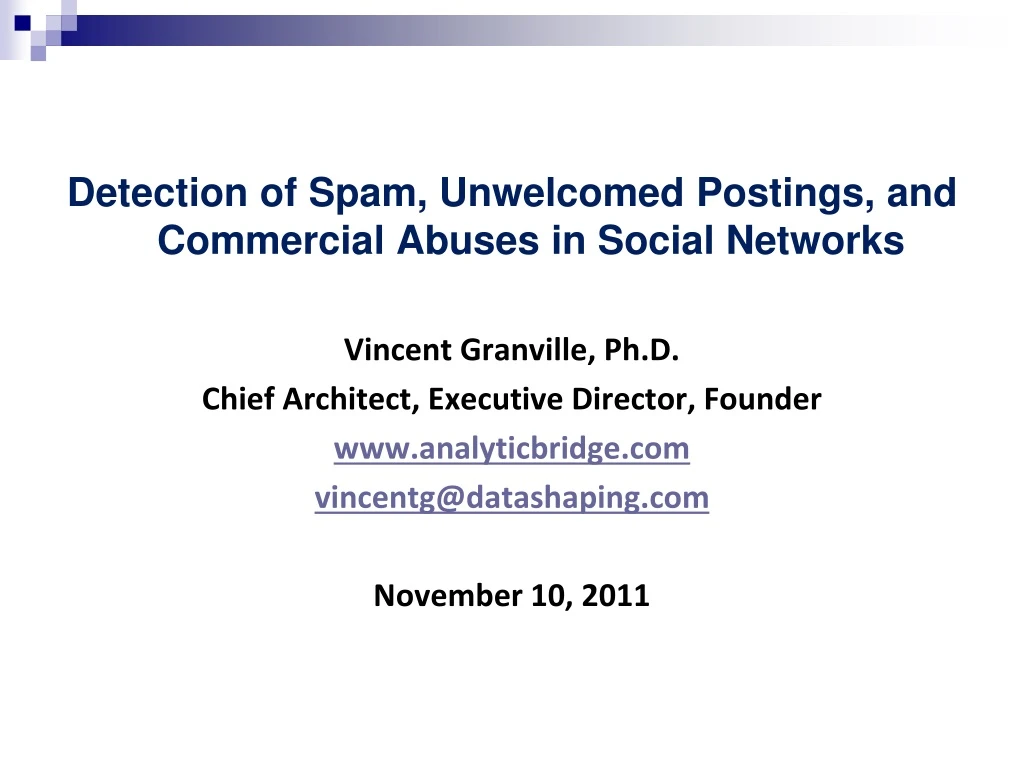 detection of spam unwelcomed postings