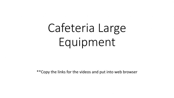 Cafeteria Large Equipment