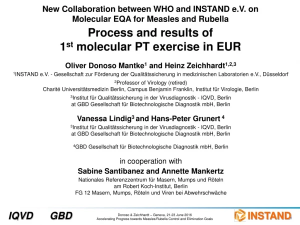 New Collaboration between WHO and INSTAND e.V . on Molecular EQA for Measles and Rubella