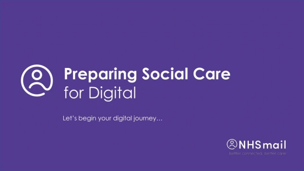Preparing Social Care for Digital
