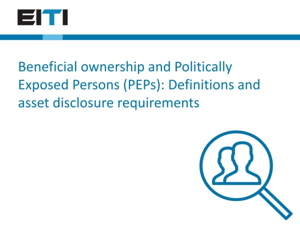 Identifying and defining PEPs: Why is it important