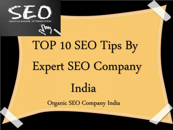 TOP 10 SEO Tips By Expert SEO Company India 