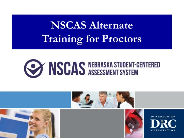 NSCAS Alternate Training for Proctors