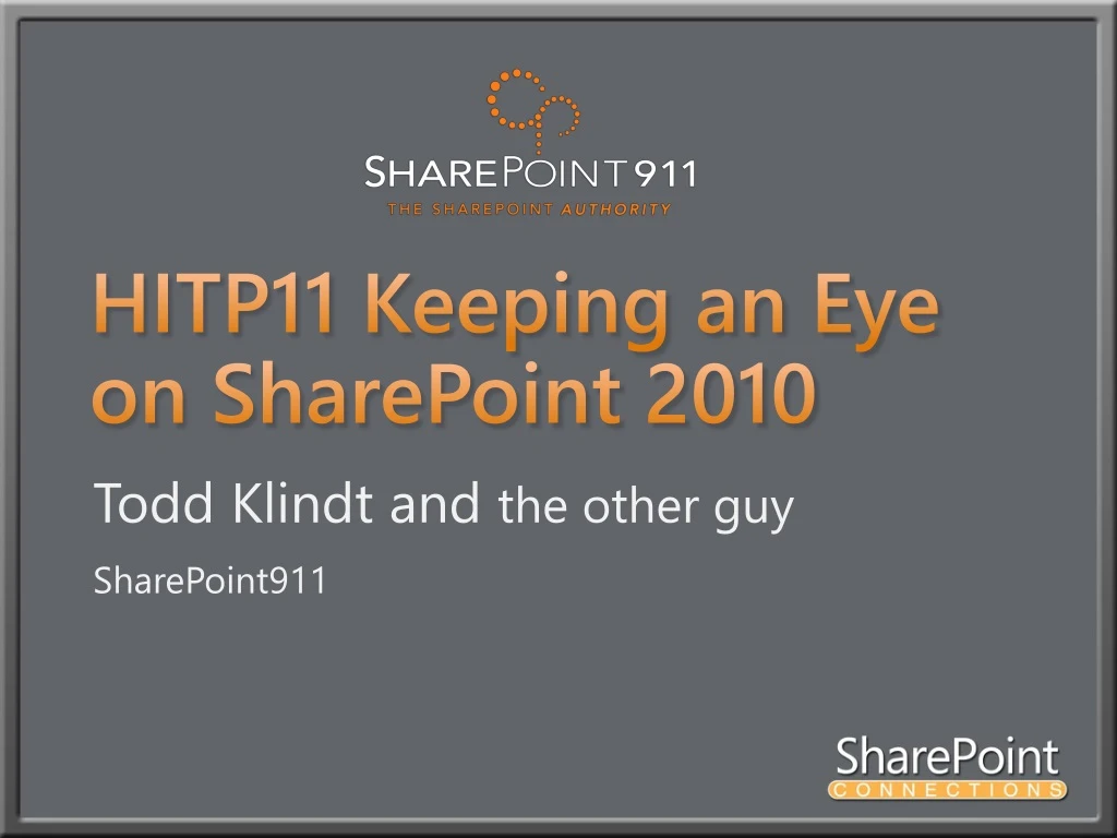 hitp11 keeping an eye on sharepoint 2010