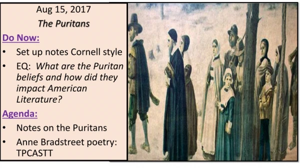 Aug 15, 2017 The Puritans Do Now: Set up notes Cornell style