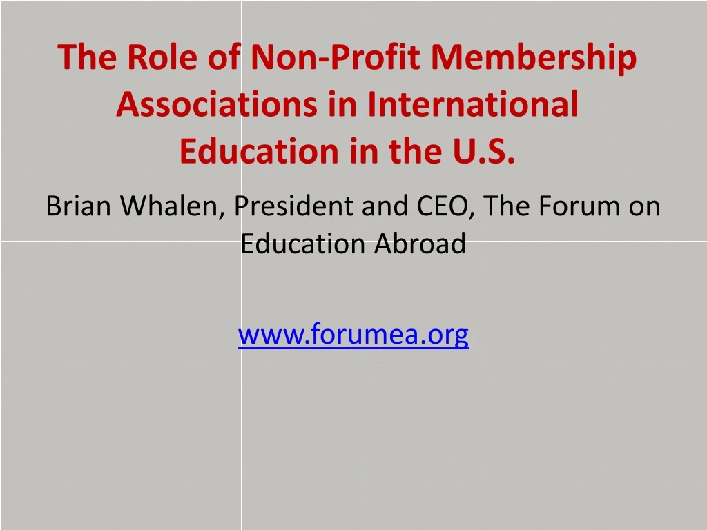 the role of non profit membership associations in international education in the u s