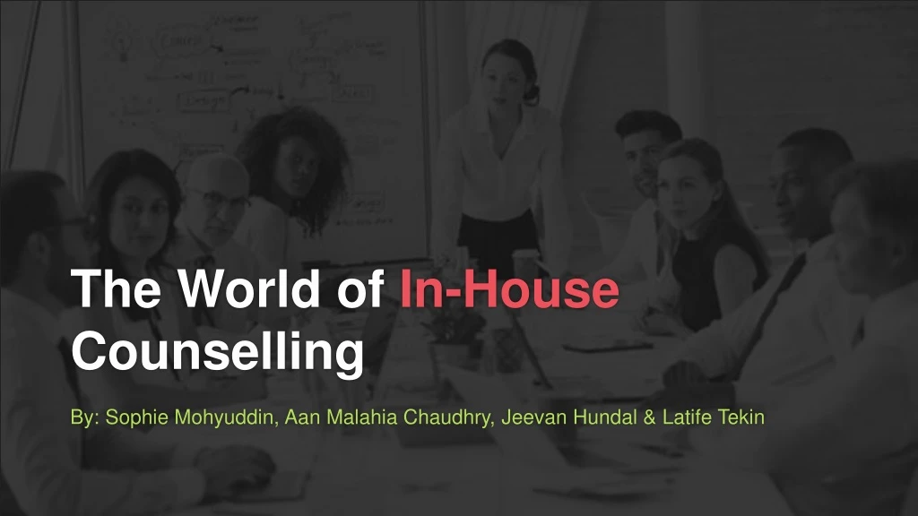 the world of in house counselling