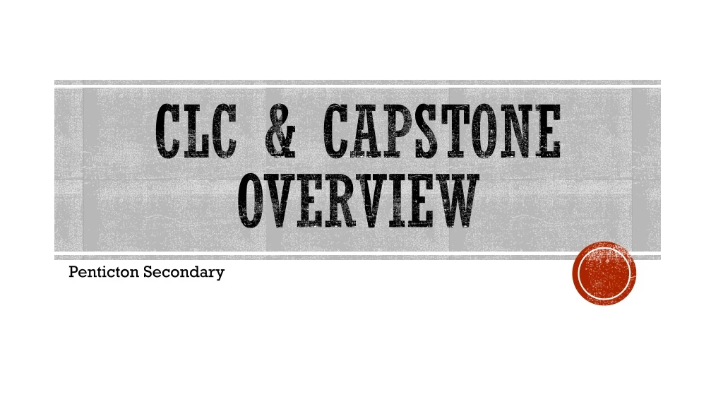 clc capstone overview