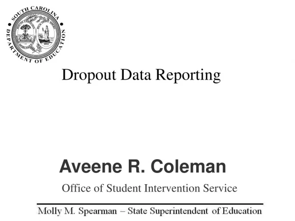 Dropout Data Reporting