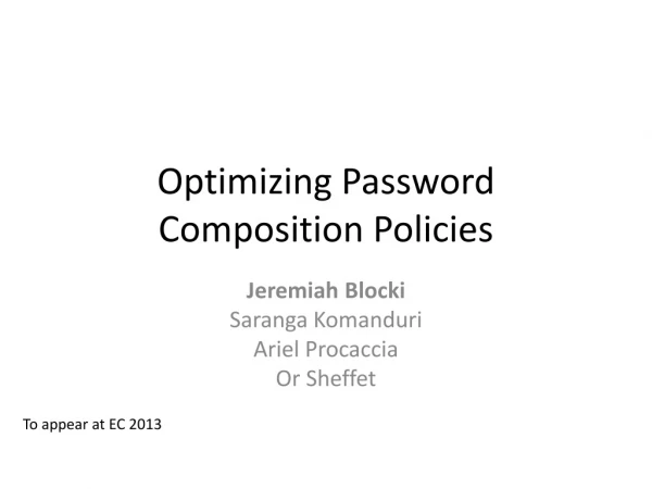 Optimizing Password Composition Policies