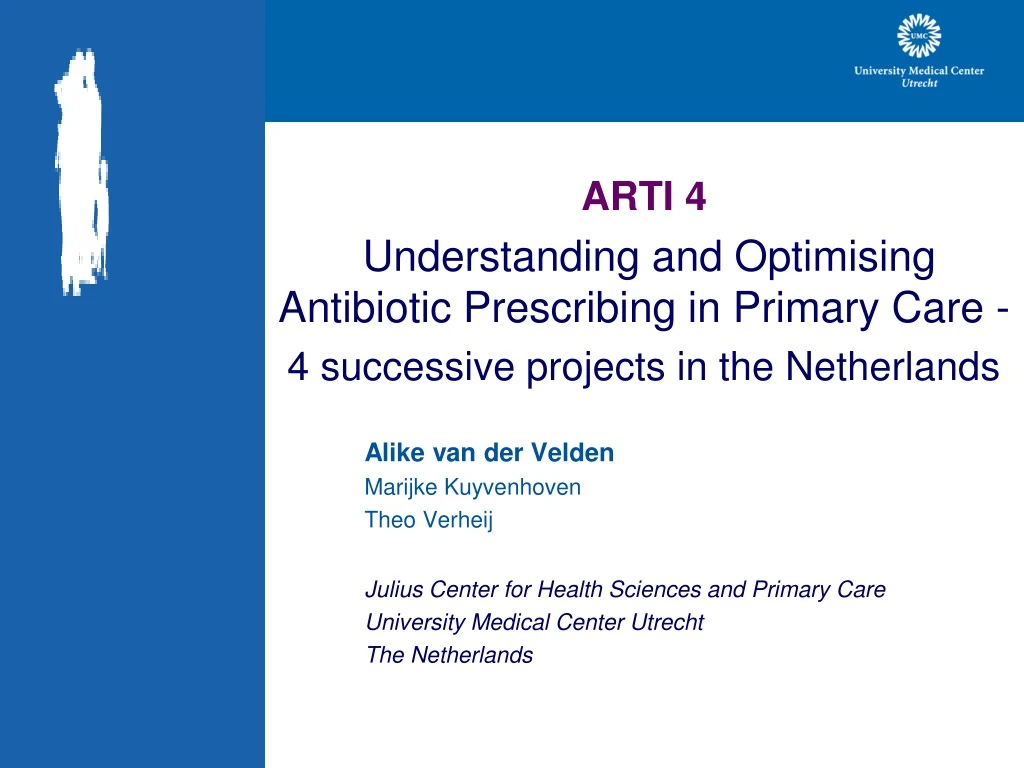 arti 4 understanding and optimising antibiotic