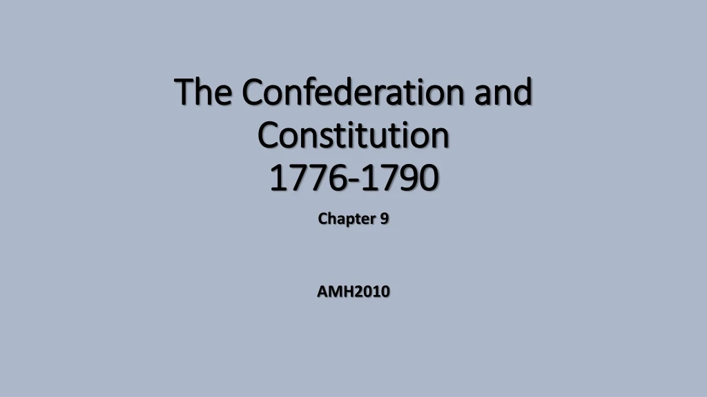 the confederation and constitution 1776 1790