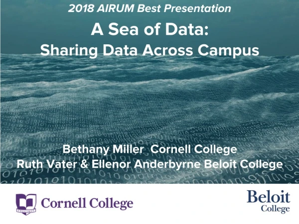 A Sea of Data: Sharing Data Across Campus