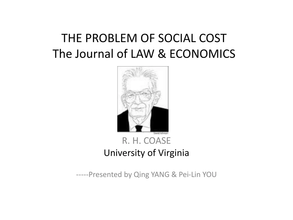 the problem of social cost the journal of law economics