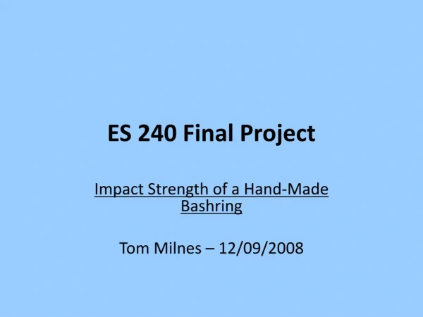 ES 240 Final Project