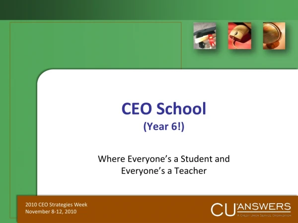 CEO School (Year 6!)