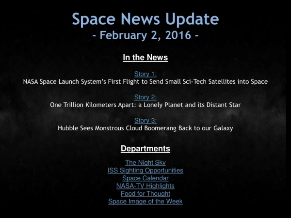 Space News Update - February 2, 2016 -