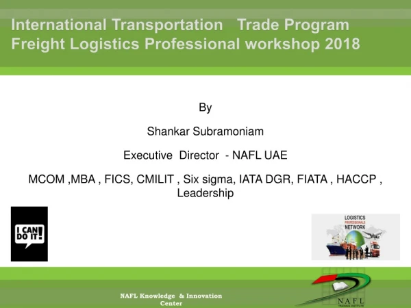 International Transportation Trade Program Freight Logistics Professional workshop 2018