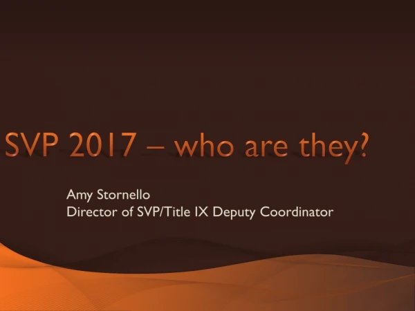 SVP 2017 – who are they?