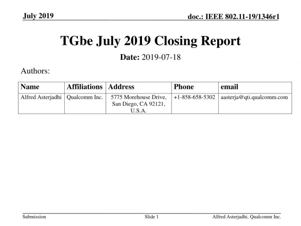 TGbe July 2019 Closing Report