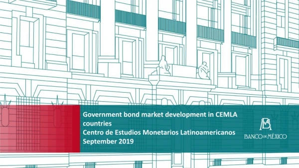 Government bond market development in CEMLA countries