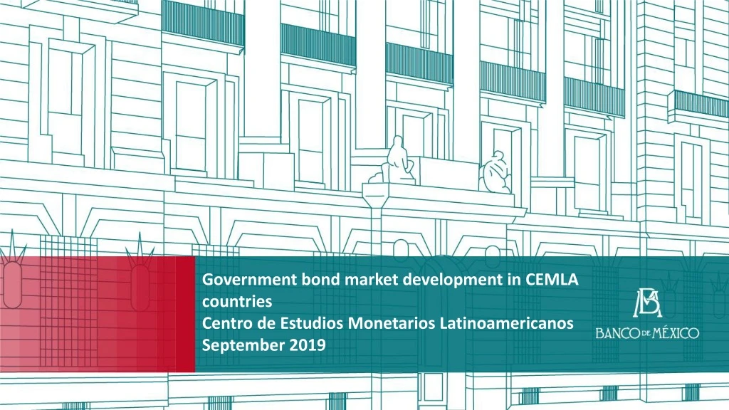 government bond market development in cemla