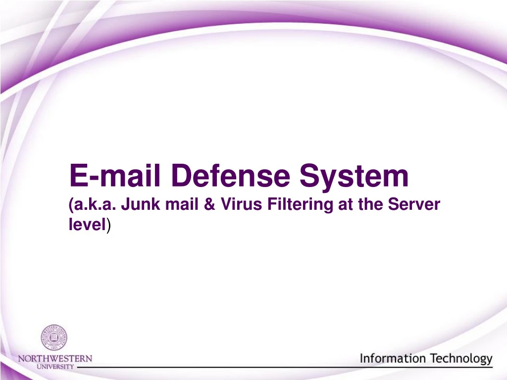 e mail defense system a k a junk mail virus
