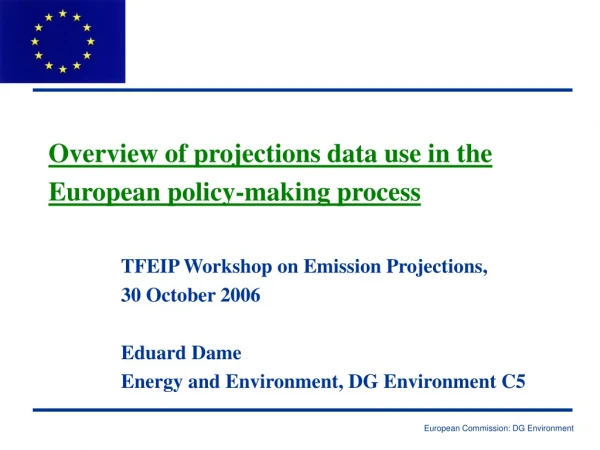 Overview of projections data use in the European policy-making process