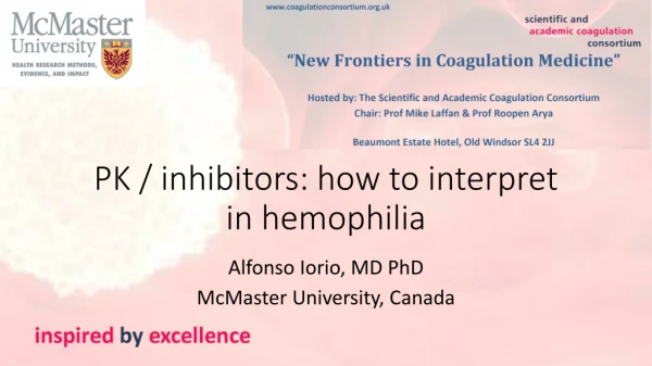 PK / inhibitors: how to interpret in hemophilia
