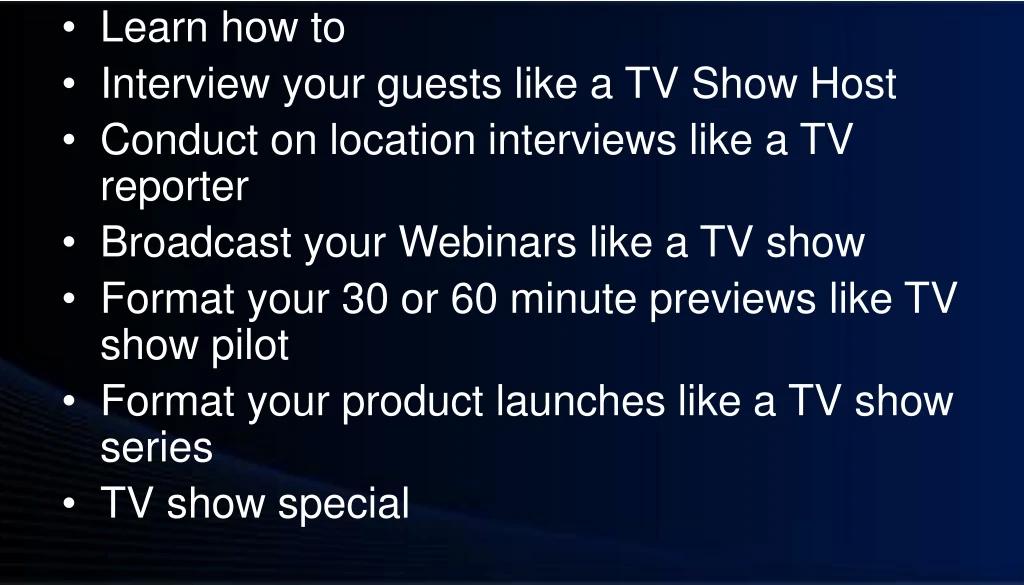 learn how to interview your guests like a tv show