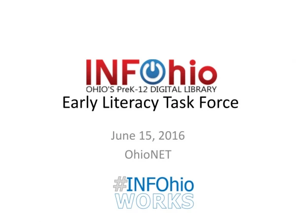 Early Literacy Task Force