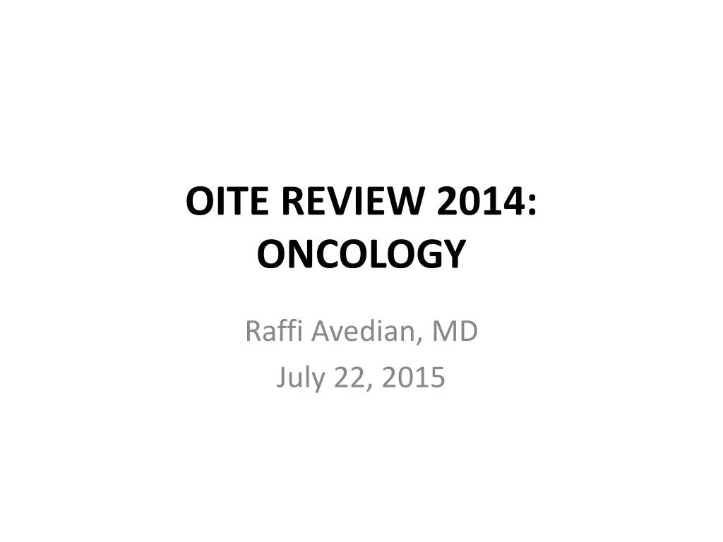 oite review 2014 oncology